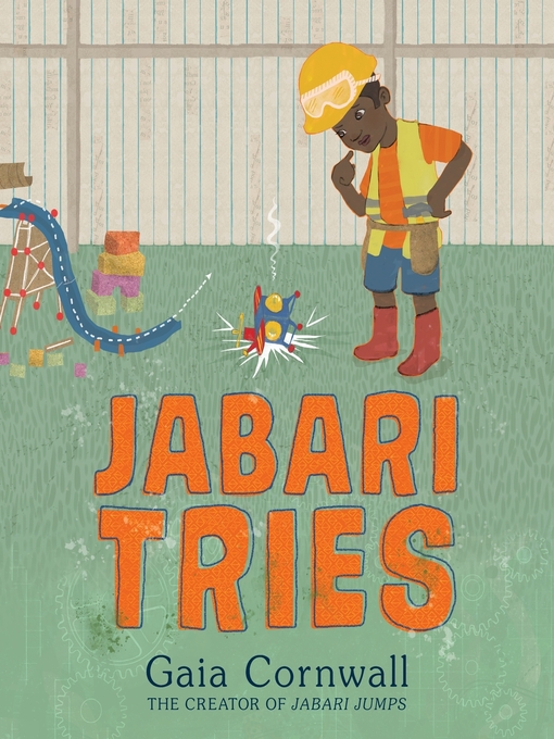 Title details for Jabari Tries by Gaia Cornwall - Available